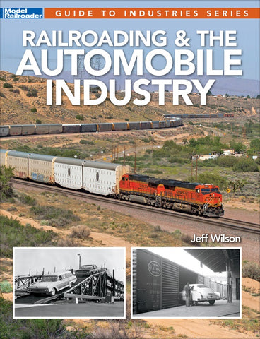 Railroading & the Automobile Industry Book