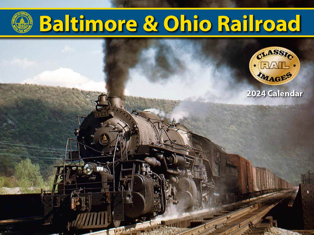 Baltimore & Ohio 2024 Calendar Railroad Catalog