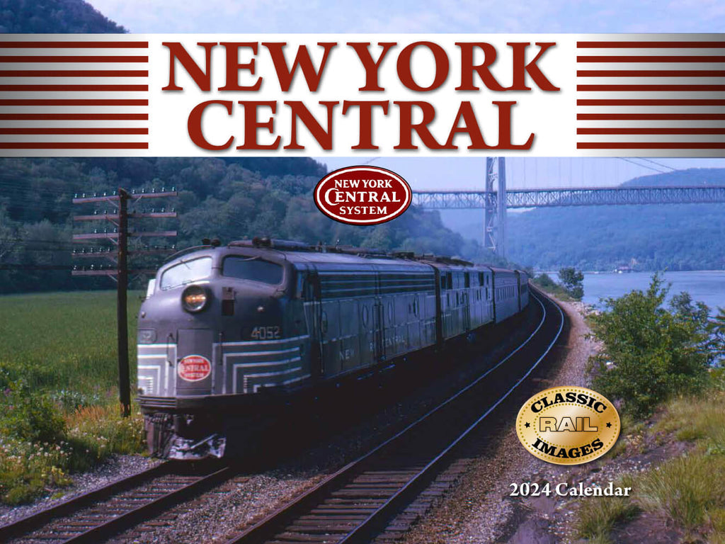 New York Central Railroad 2024 Calendar Railroad Catalog