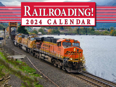 Railroading! 2024 Calendar