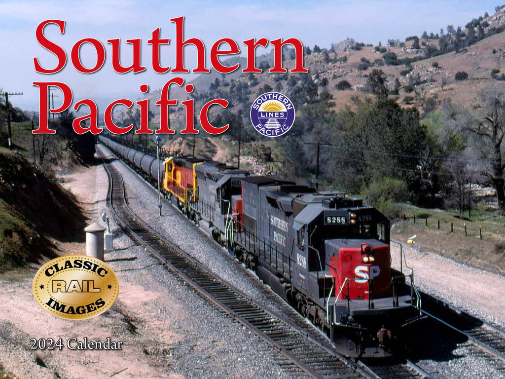 Southern Pacific Railroad 2024 Calendar – Railroad Catalog