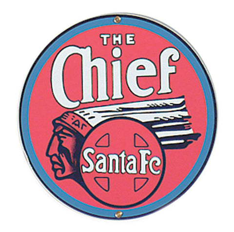 The Santa Fe Chief Porcelain Sign
