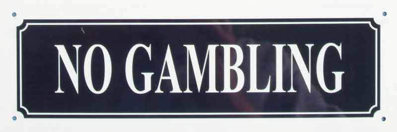 No Gambling Sign