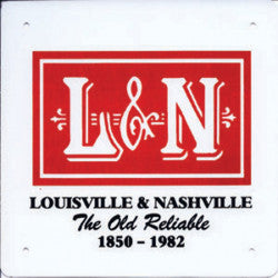 Louisville & Nashville Sign