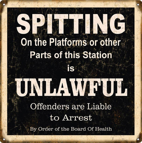 Spitting on Platforms Unlawful Sign