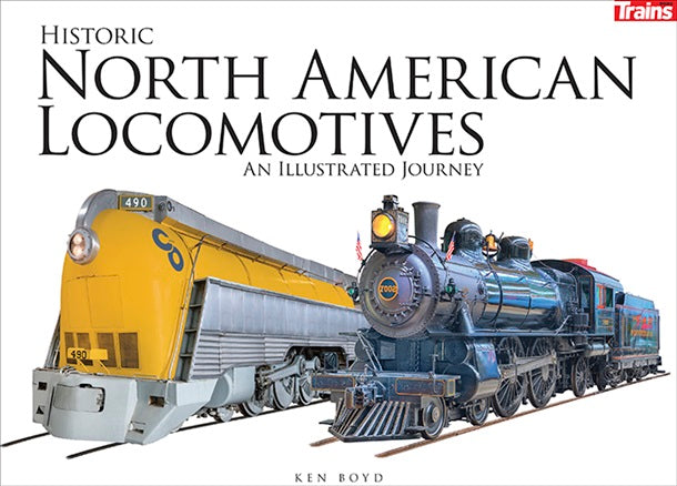 Historic North American Locomotives Book
