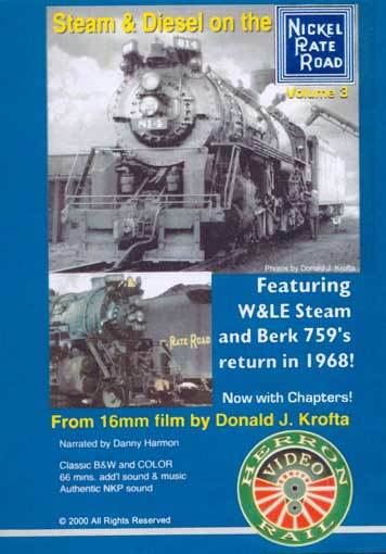 Steam & Diesel on the Nickel Plate Road Vol 3 DVD