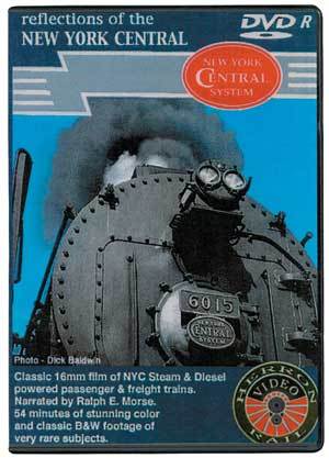 Reflections of the New York Central Volume 1 DVD