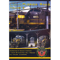 Classic Florida Rails Volume 2 DVD