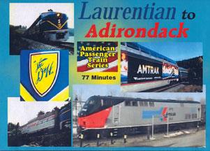 Laurentian to Adirondack DVD