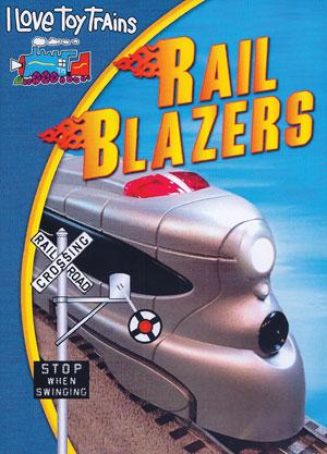 I Love Toy Trains-Rail Blazers DVD