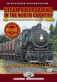 Steam Railroading in the North Country DVD